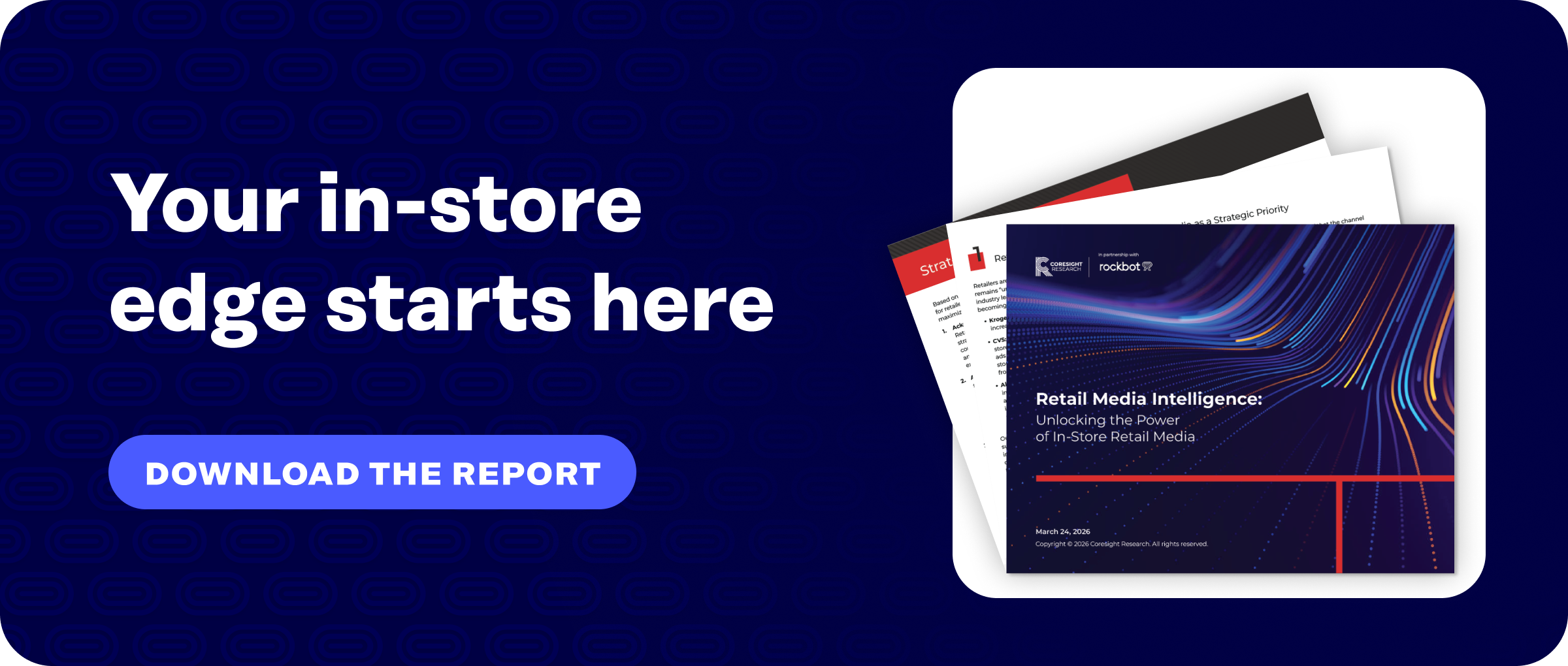 CTA to download our new report on in-store retail media news: Retail Media Intelligence: "Unlocking the Power of In-Store Retail Media"